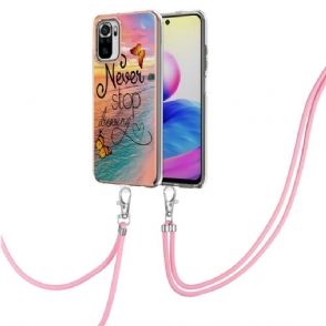 Hoesje voor Xiaomi Redmi Note 10 4G / Note 10S Met Koord Stop Nooit Met Dromen