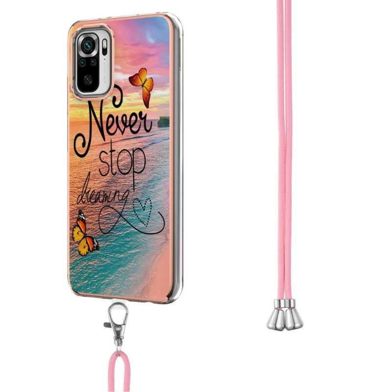 Hoesje voor Xiaomi Redmi Note 10 4G / Note 10S Met Koord Stop Nooit Met Dromen